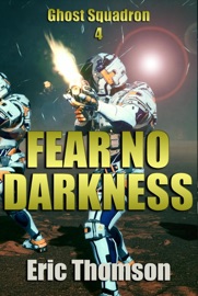 Fear No Darkness - Eric Thomson