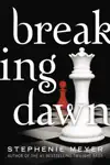 Breaking Dawn by Stephenie Meyer Book Summary, Reviews and Downlod