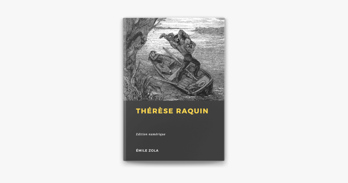 Therese Raquin Nombre De Page Thérèse Raquin on Apple Books
