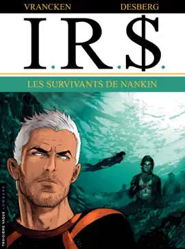 Read: Book I.R.$. - tome 14 - Les Survivants de Nankin
