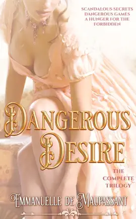 Dangerous Desire