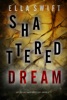 Book Shattered Dream (A Cooper Trace FBI Suspense Thriller—Book 4)