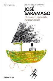 El cuento de la isla desconocida - José Saramago