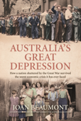 Australia's Great Depression - Joan Beaumont