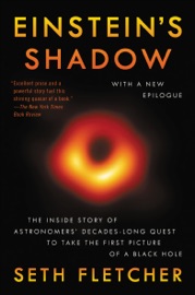Einstein's Shadow Seth Fletcher