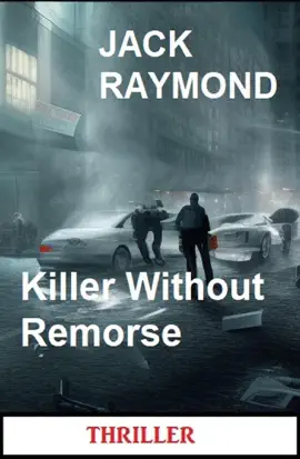 Read: Killer Without Remorse: Thriller Book