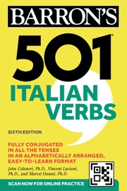501 Italian Verbs, Sixth Edition - Barrons Educational Series, John Colaneri, Vincent Luciani & Marcel Danesi