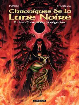 Read: Les Chroniques de la Lune Noire - Tome 9 Book - Les chants de la négation