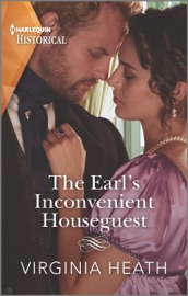 The Earl's Inconvenient Houseguest - Virginia Heath