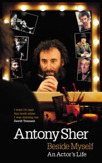 Beside Myself by Antony Sher