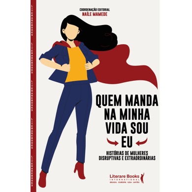 Capa do livro Quem manda na minha vida sou eu de Naíle Mamede