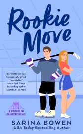 Rookie Move - Sarina Bowen
