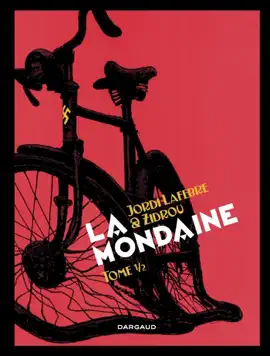 Read: La Mondaine - Tome 1 Book