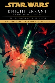 Knight Errant: Star Wars - John Jackson Miller