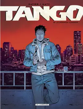 Read: Tango - Book tome 5 - Le dernier Condor
