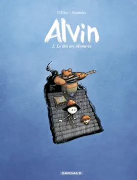 Read: Alvin - Tome 2 - Le Bal des Monstres Book