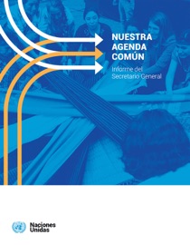 Nuestra Agenda Común - Informe del Secretario General