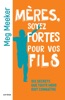 Book Mères, soyez fortes pour vos fils