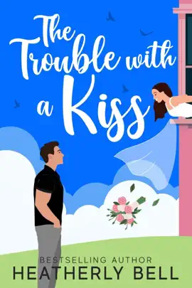 Read: The Trouble with a Book Kiss