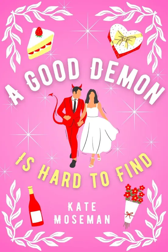 A Good Demon Is Hard to Find