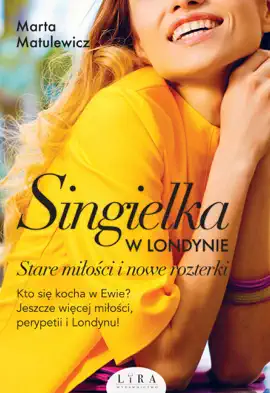 Read: Singielka Book w Londynie. Stare miłości i nowe rozterki