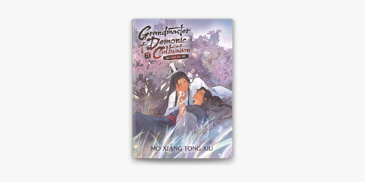 Grandmaster of Demonic Cultivation: Mo Dao Zu Shi Vol. 5 em Apple Books