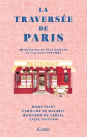La Traversée de Paris - Manu Payet, Caroline De Maigret, Gwilherm de Cerval & Zazie Tavitian