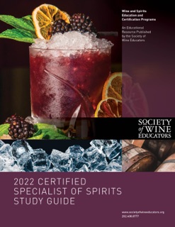 2022 Certified Specialist of Spirits Study Guide by Jane Nickles