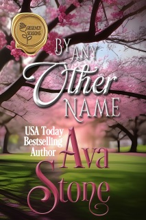 By Any Other Name by Ava Stone