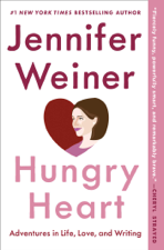 Hungry Heart - Jennifer Weiner Cover Art