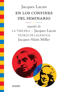Read: En Book los confines del seminario, seguido de La tercera y de Teoría de Lalengua