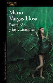 Pantaleón y las visitadoras - Mario Vargas Llosa