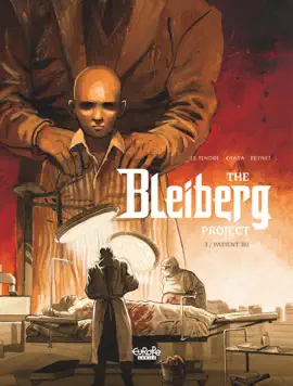 Read: The Bleiberg Project - Volume 3 - Patient Book 302