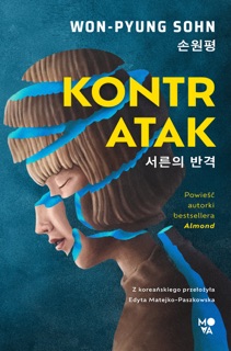 Kontratak by Won-pyung Sohn & Edyta Matejko-Paszkowska