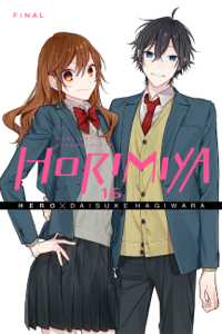 Horimiya, Vol. 16 - HERO, Daisuke Hagiwara, Alexis Eckerman &amp; Taylor Engel Cover Art
