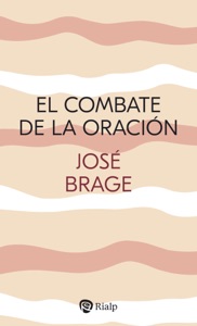 El combate de la oración Book Cover