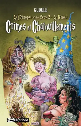 Read: La Ménopause des fées, T2 : Crimes et Chatouillements Book (La Ménopause des fées 2, le retour)