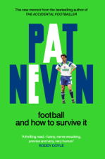 Football And How To Survive It - Pat Nevin Cover Art