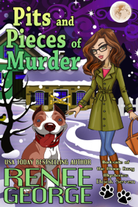 Pits and Pieces of Murder - Renee George Cover Art