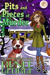 Pits and Pieces of Murder by Renee George