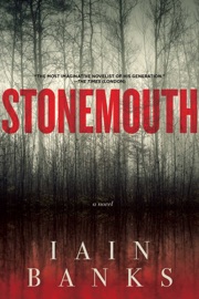 Stonemouth - Iain Banks