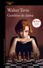 Gambito de dama - Walter Tevis