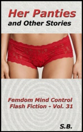Her Panties and Other Stories - S.B.