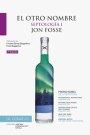 El otro nombre . Septología I - Jon Fosse