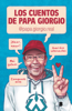 Los cuentos de Papa Giorgio - Papa Giorgio