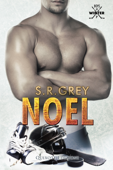 Noel - S.R. Grey