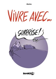 Vivre avec... - Marko