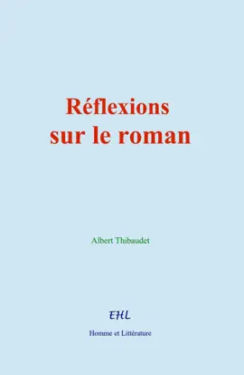 Read: Book Réflexions sur le roman