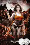 Russian Roulette by May Freighter Book Summary, Reviews and Downlod