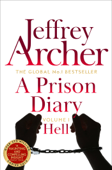 A Prison Diary Volume I - Jeffrey Archer